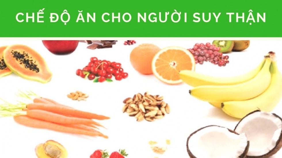 Chế độ ăn uống kho học giúp bệnh nhân trong quá trình điều trị bệnh suy thận